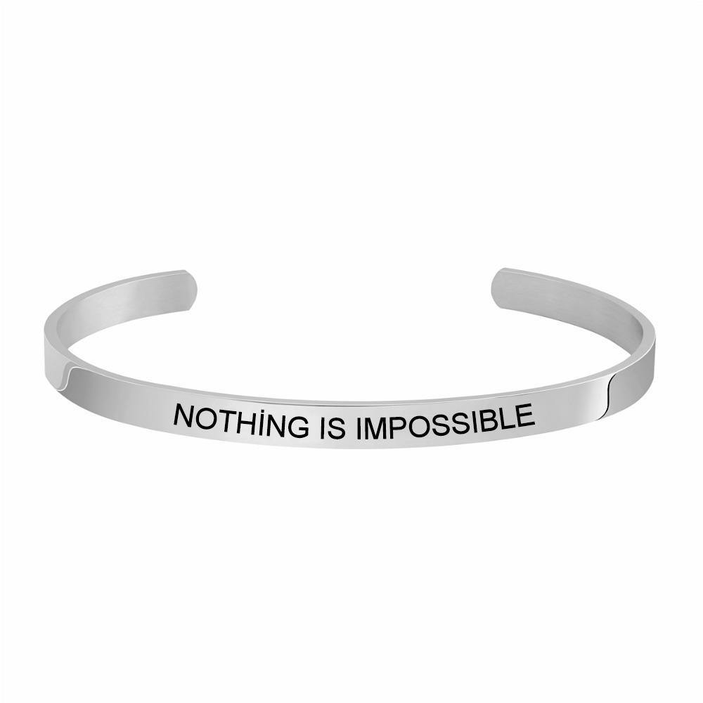 "NOTHING IS IMPOSSIBLE" Bileklik - BYCUFF™